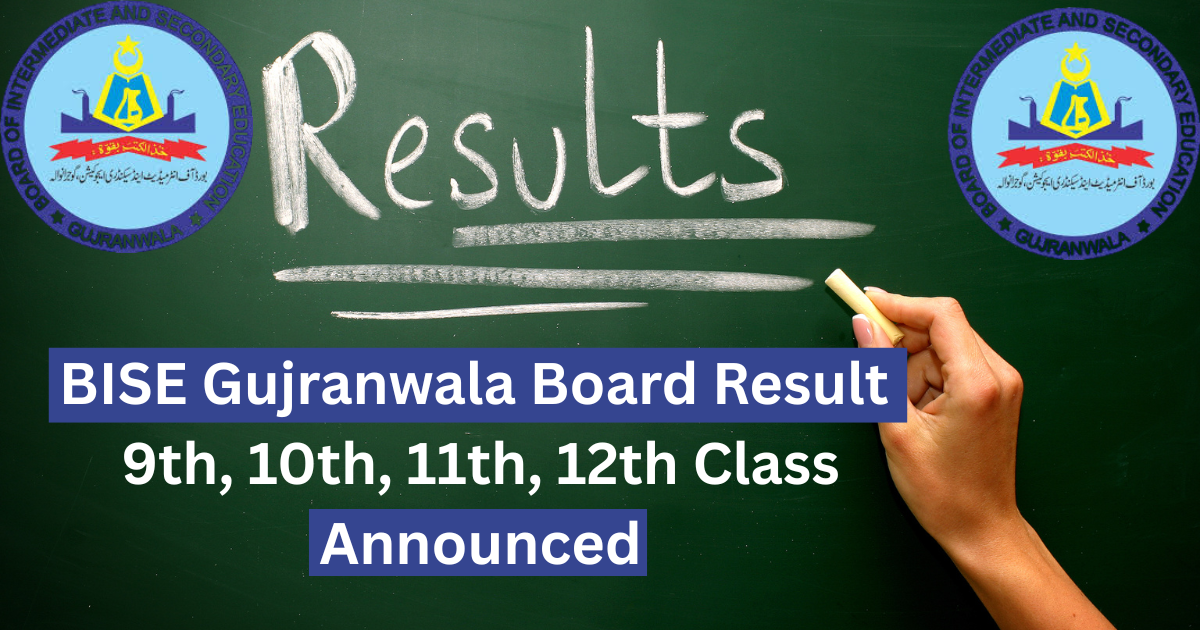 BISE Gujranwala Board Result