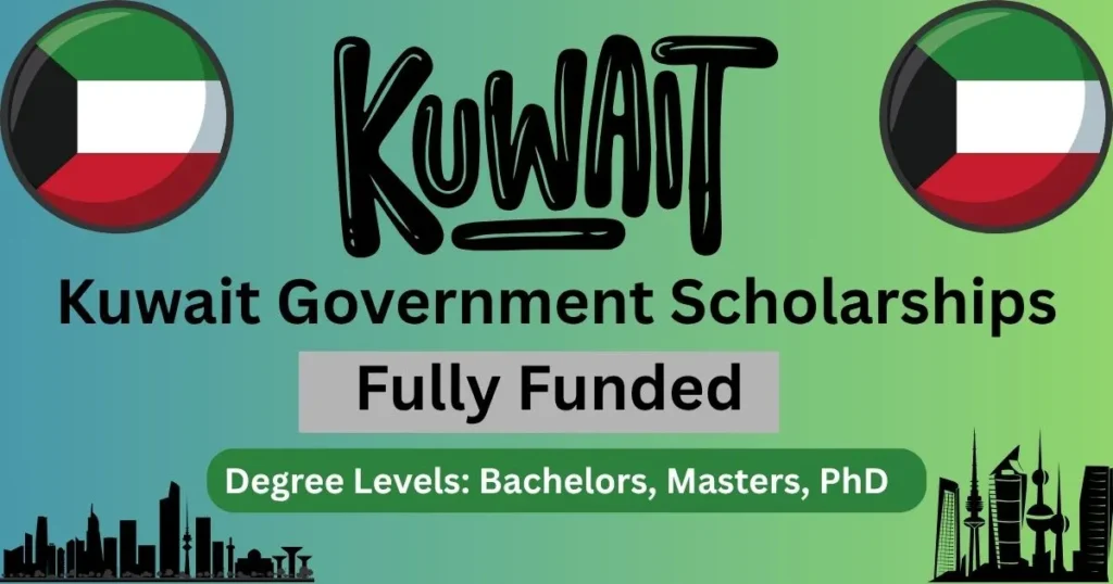 Kuwait Government Scholarships