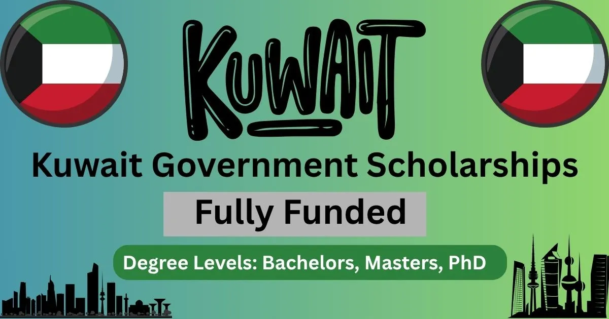 Kuwait Government Scholarships