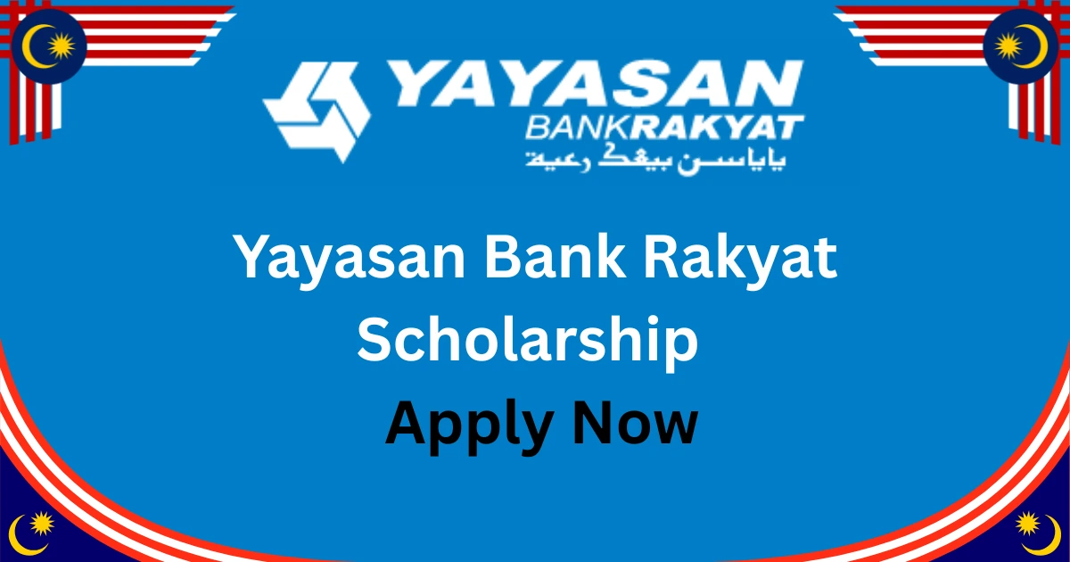 Yayasan Bank Rakyat Scholarship